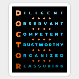 Qualities of a Doctor - Diligent, Observant, Competent, Trustworthy, Organized, Reassuring - Orange and Blue Magnet